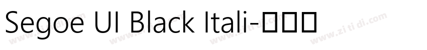 Segoe UI Black Itali字体转换